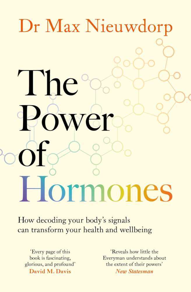 The Power of Hormones (Max Nieuwdorp)