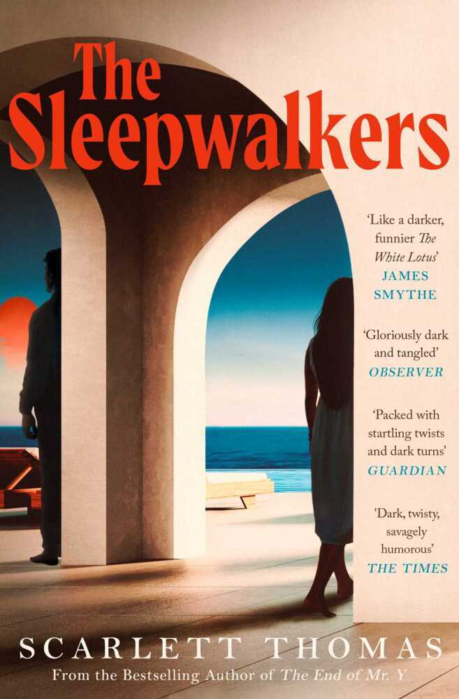 The Sleepwalkers (Scarlett Thomas)
