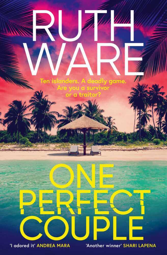 One Perfect Couple (Ruth Ware)