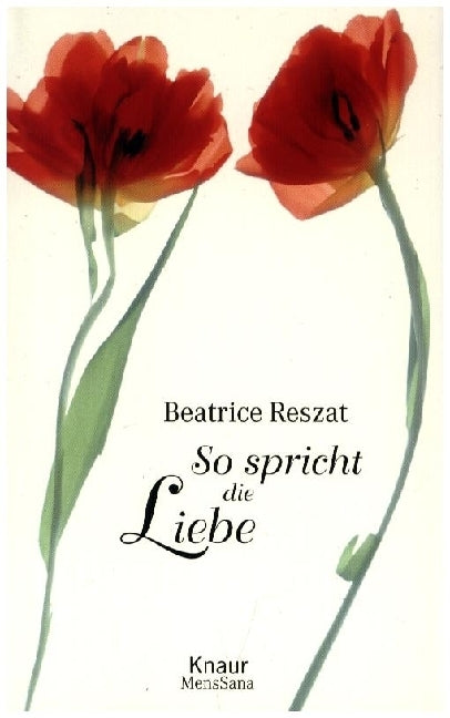 So spricht die Liebe (Beatrice Reszat)