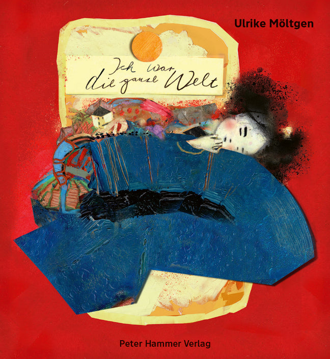 Ich war die ganze Welt (Ulrike Möltgen)