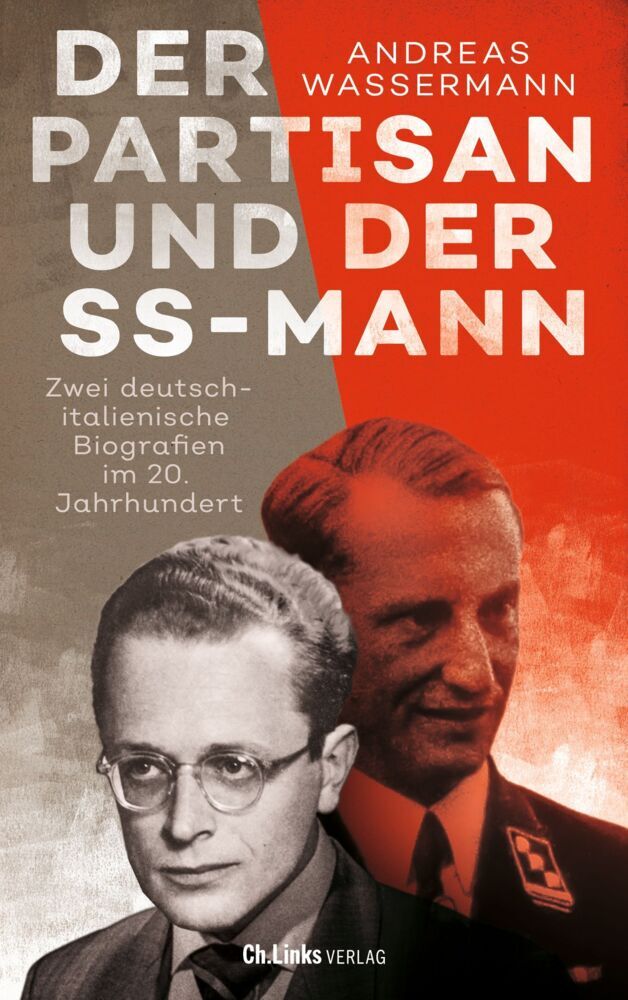 Der Partisan und der SS-Mann (Andreas Wassermann)