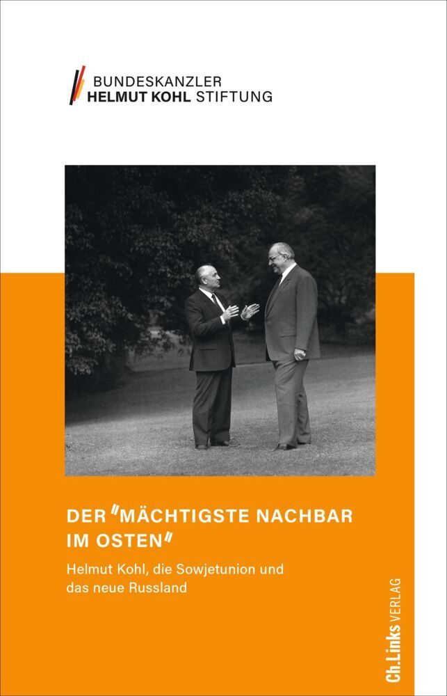Der »mächtigste Nachbar im Osten« (Bundeskanzler-Helmut-Kohl-Stiftung)