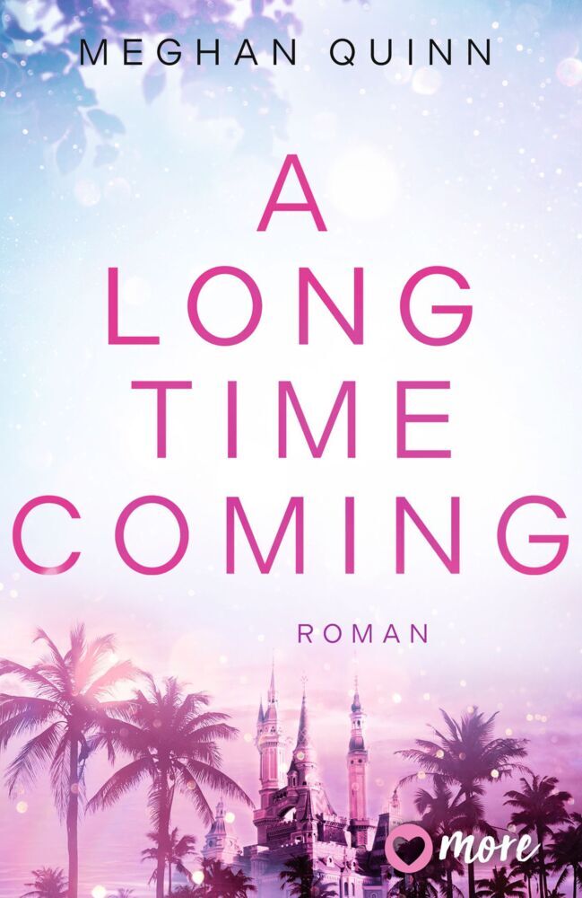 A Long Time Coming (Meghan Quinn)