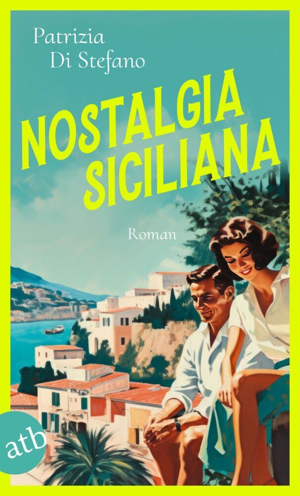 Nostalgia Siciliana (Patrizia Di Stefano)