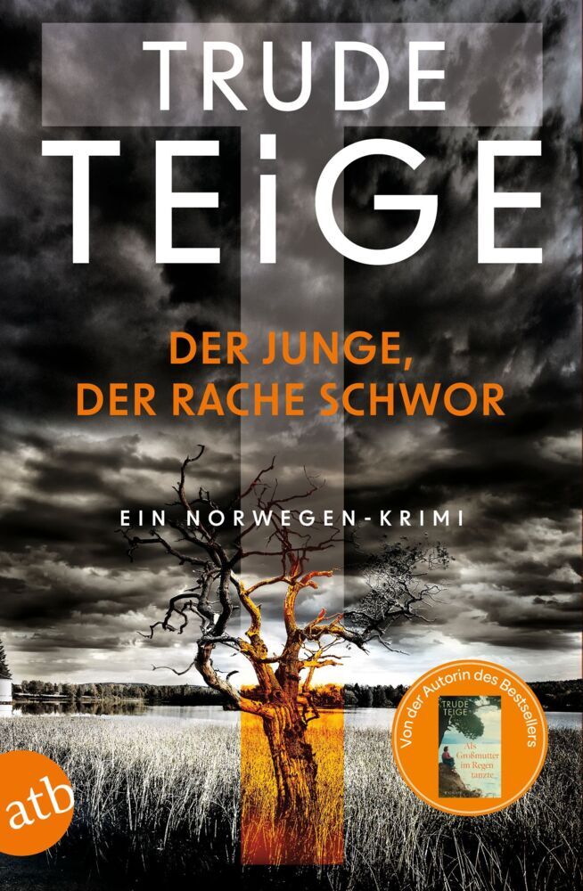Der Junge, der Rache schwor (Trude Teige)