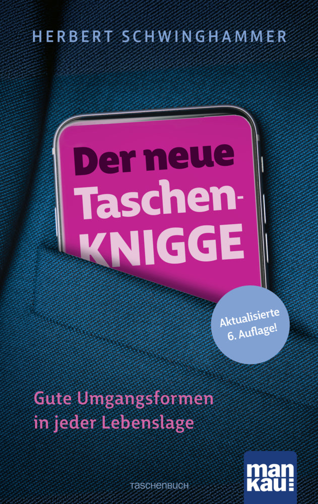 Der neue Taschen-Knigge (Herbert Schwinghammer)