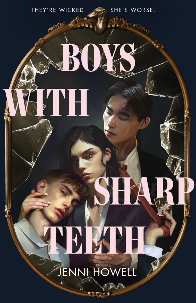 Boys With Sharp Teeth (Jenni Howell)