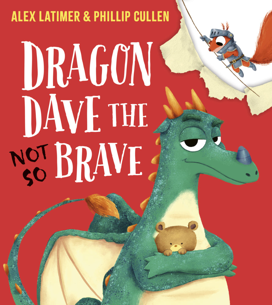 Dragon Dave The (Not-So) Brave (Alex Latimer)