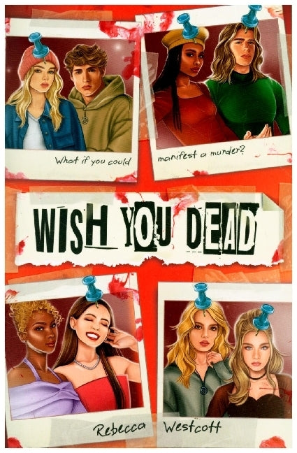 Wish You Dead (Rebecca Westcott)