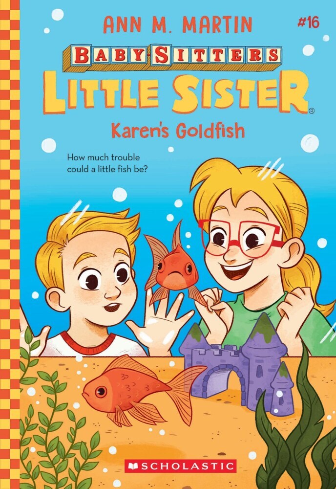 Baby-sitters Little Sister: Karen's Goldfish (Ann M. Martin)
