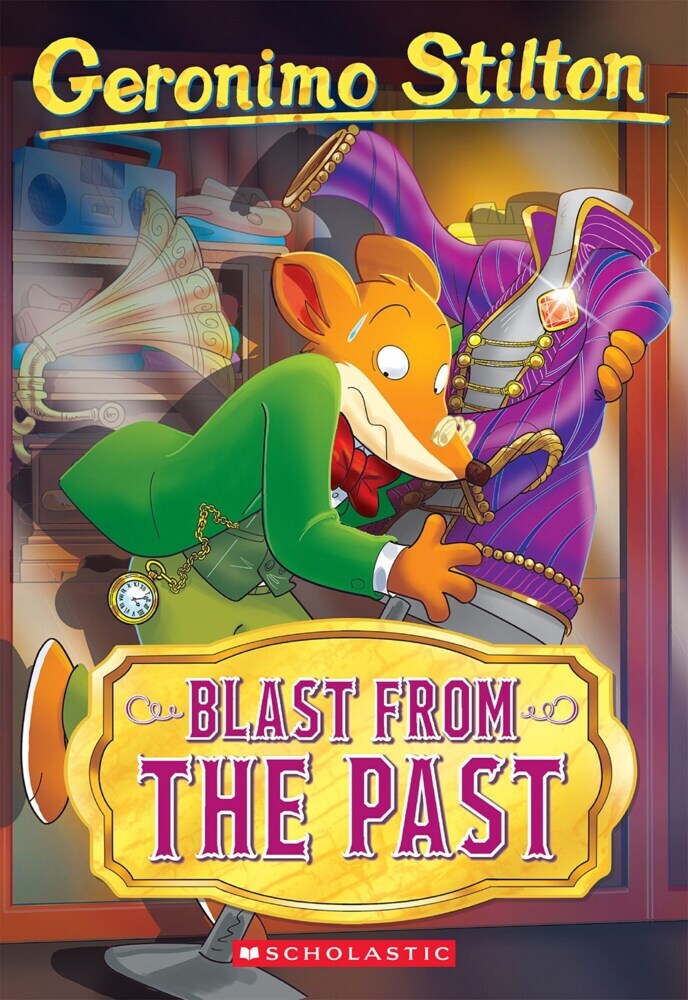 Geronimo Stilton: Blast From The Past (Geronimo Stilton)