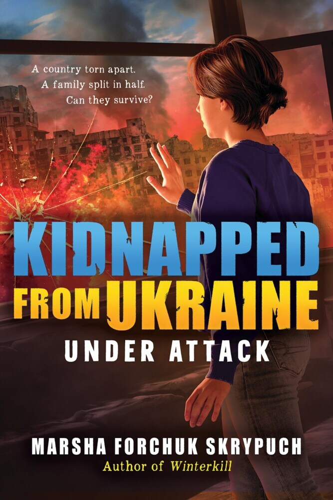 Under Attack (Marsha Forchuk Skrypuch)