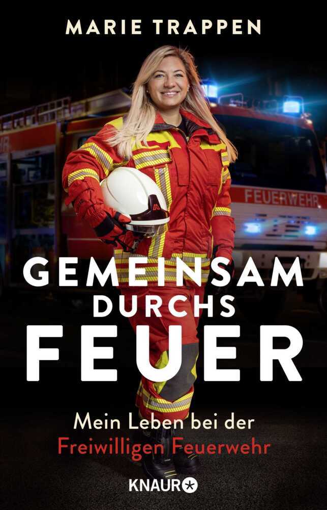 Gemeinsam durchs Feuer (Marie Trappen)