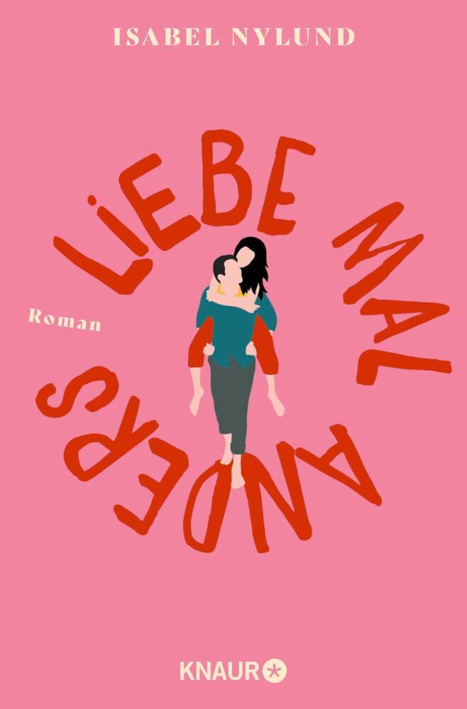 Liebe mal anders (Isabel Nylund)