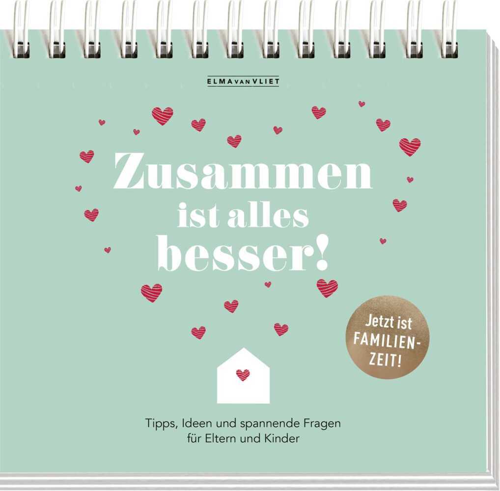 Zusammen ist alles besser! (Elma Van Vliet)