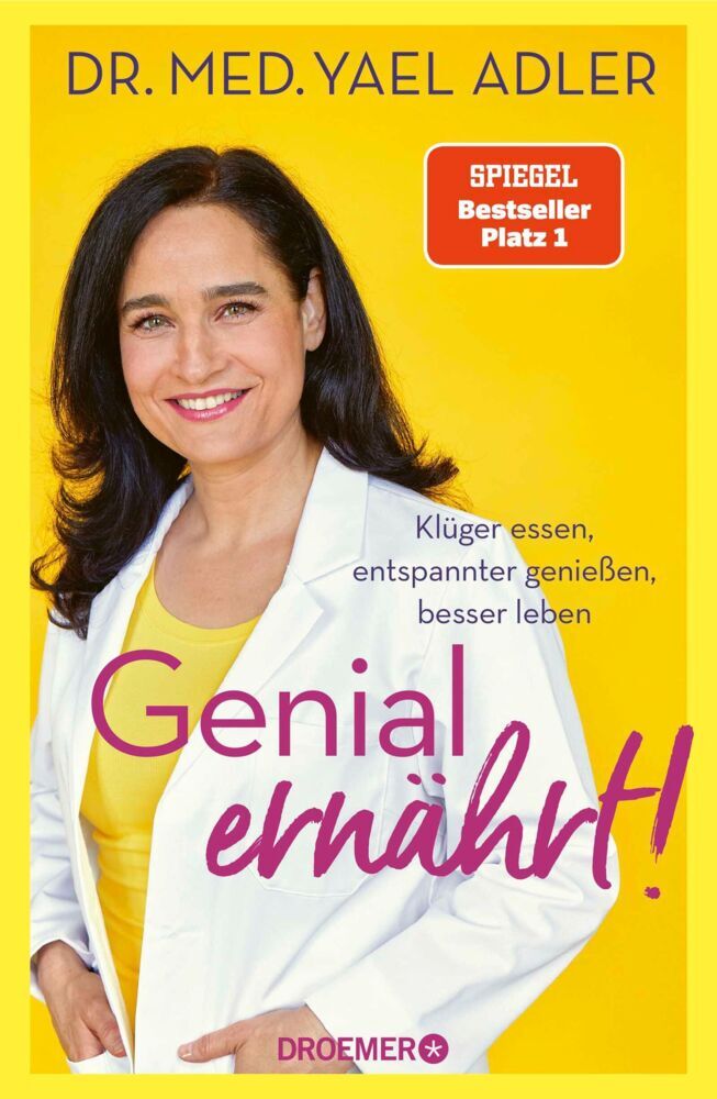 Genial ernährt! (Yael Adler)