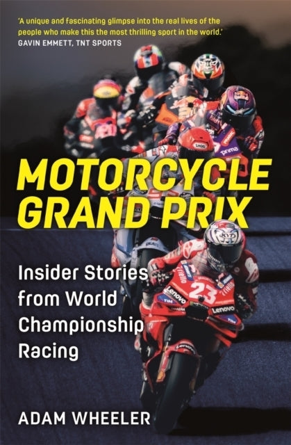 Motorcycle Grand Prix (Adam Wheeler)