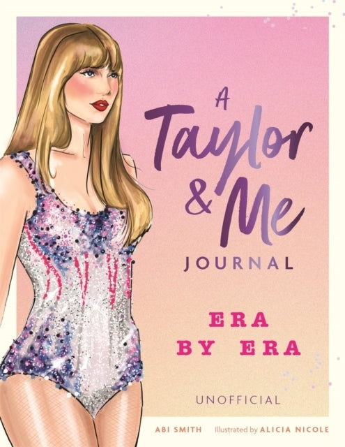 A Taylor & Me Journal (Abi Smith)