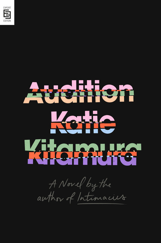Audition (Katie Kitamura)