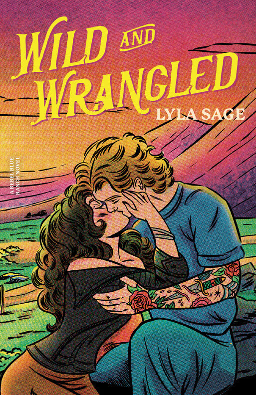 Wild and Wrangled (Lyla Sage)