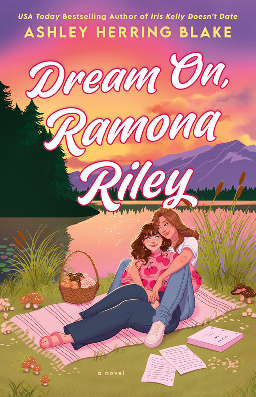 Dream On, Ramona Riley (Ashley Herring Blake)