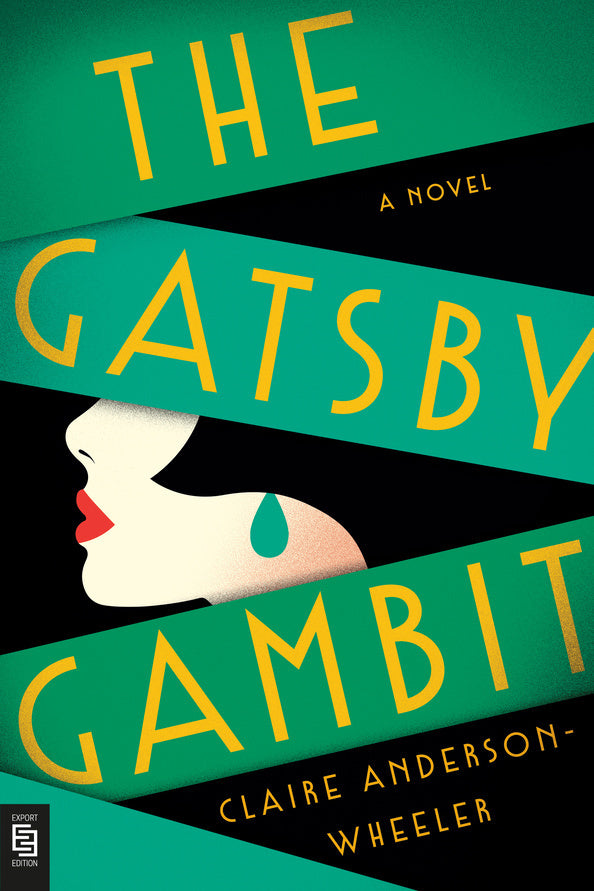 The Gatsby Gambit (Claire Anderson Wheeler)