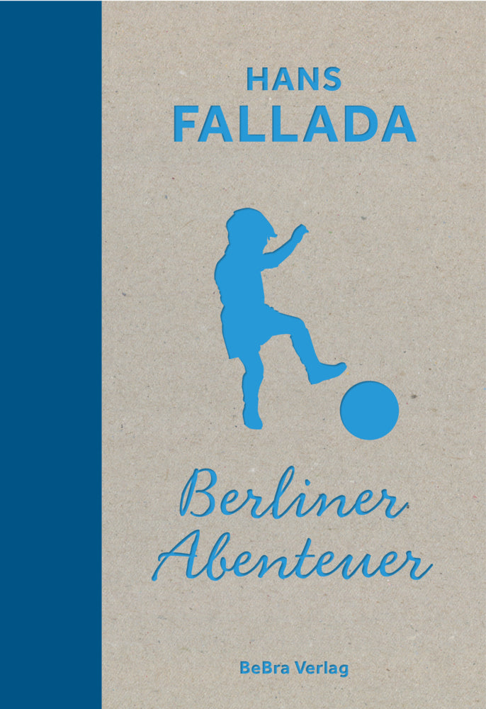 Berliner Abenteuer (Hans Fallada)