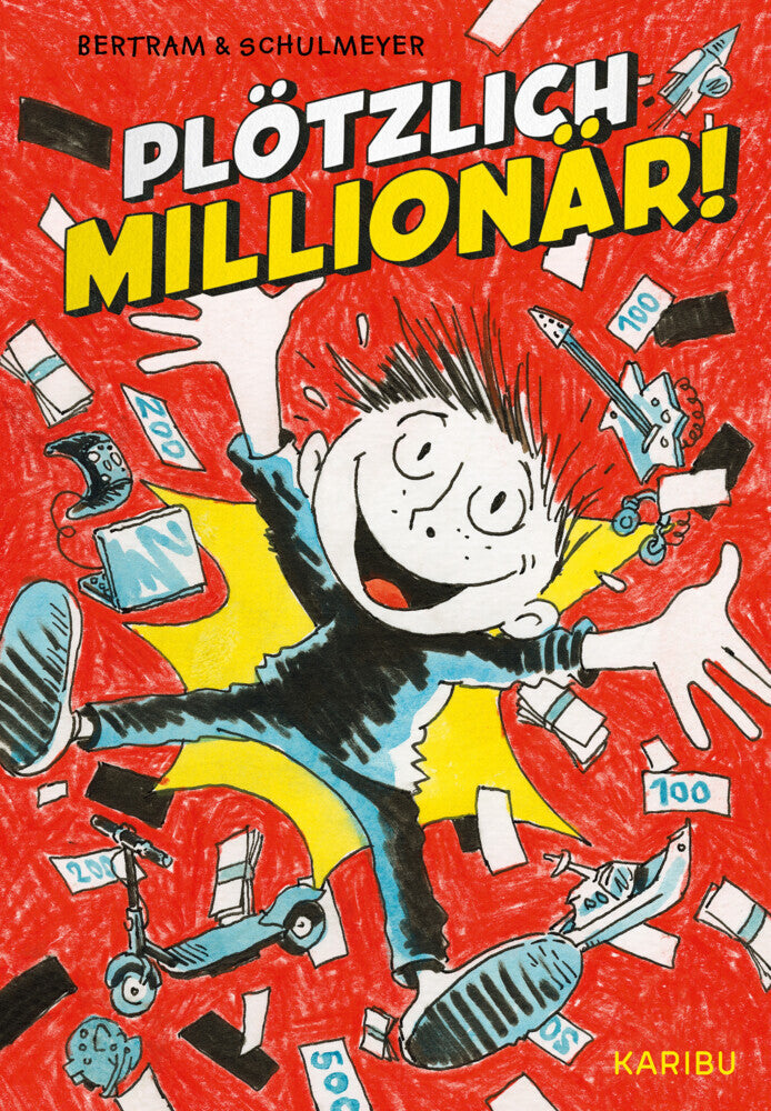 Plötzlich: Millionär! (Band 1) (Rüdiger Bertram)