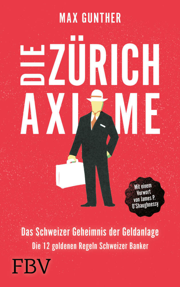 Die Zürich Axiome (Max Gunther)