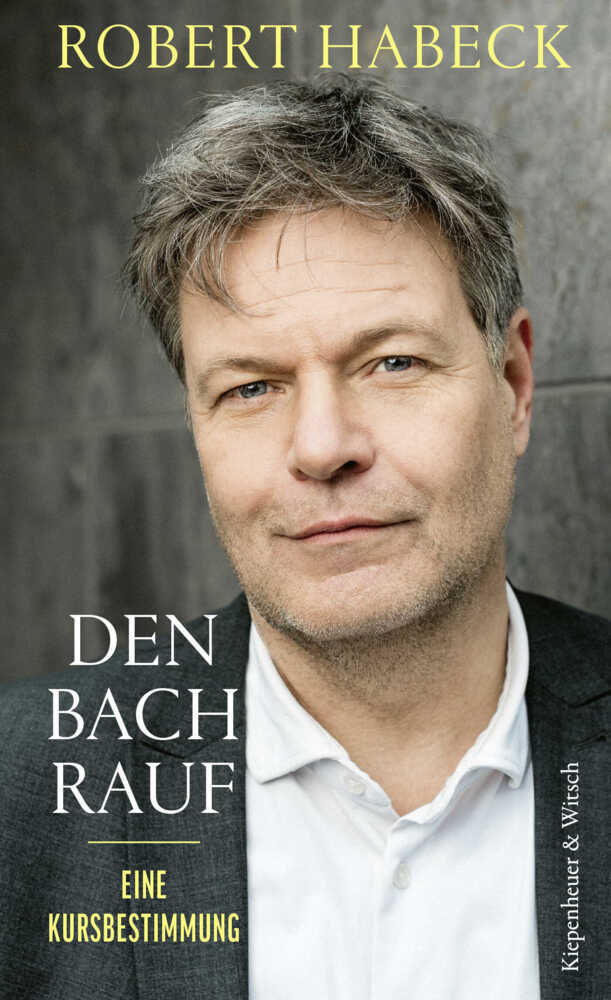 Den Bach rauf (Robert Habeck)