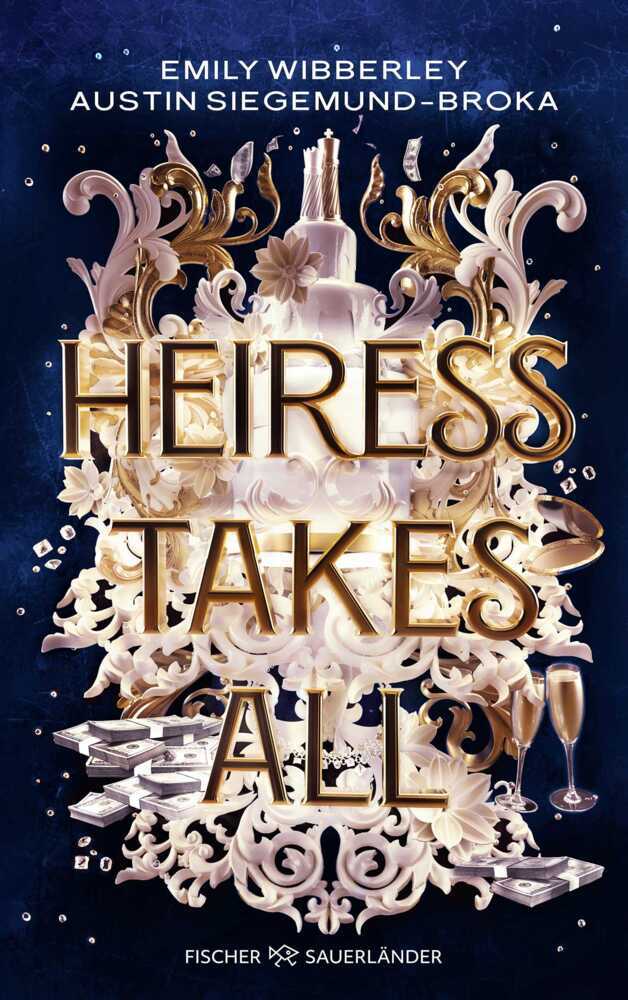 Heiress Takes All (Emily Wibberley)