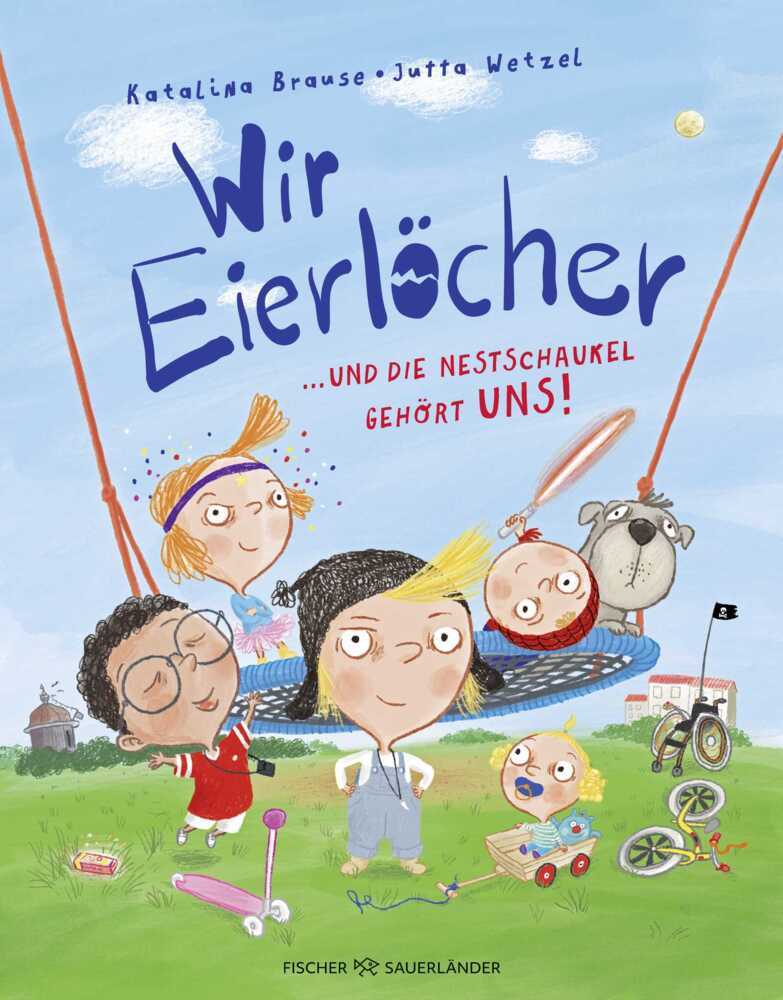 Wir Eierlöcher ... und die Nestschaukel gehört uns! (Katalina Brause)