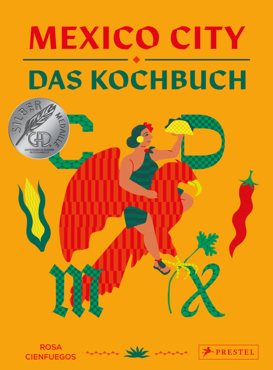 Mexico City - Das Kochbuch (Rosa Cienfuegos)