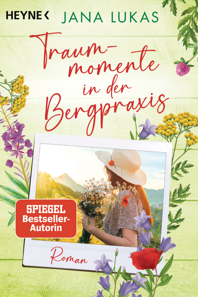 Traummomente in der Bergpraxis (Jana Lukas)