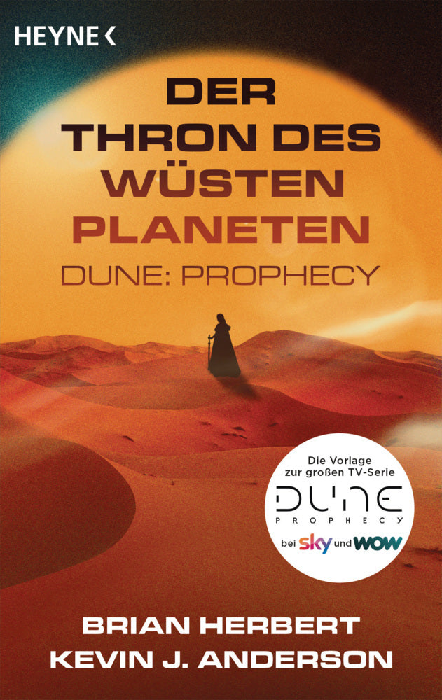Der Thron des Wüstenplaneten - Dune: Prophecy (Brian Herbert)