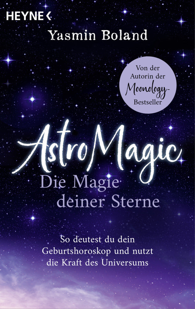 AstroMagic - Die Magie deiner Sterne (Yasmin Boland)