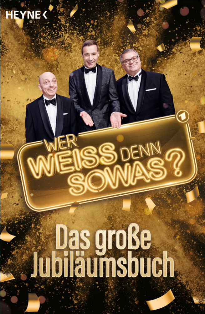 "Wer weiß denn sowas?" - Das große Jubiläumsbuch (Heyne Verlag)