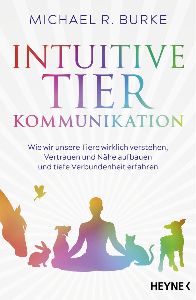 Intuitive Tierkommunikation (Michael Burke)