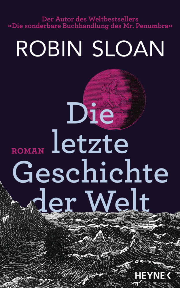 Die letzte Geschichte der Welt (Robin Sloan)
