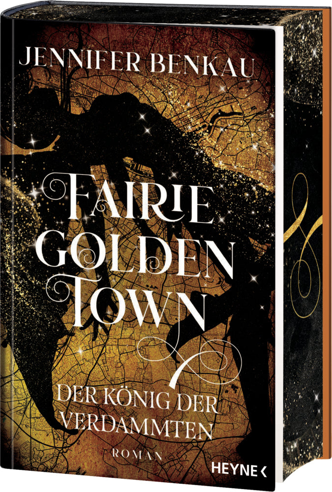 Fairiegolden Town - Der König der Verdammten (Jennifer Benkau)