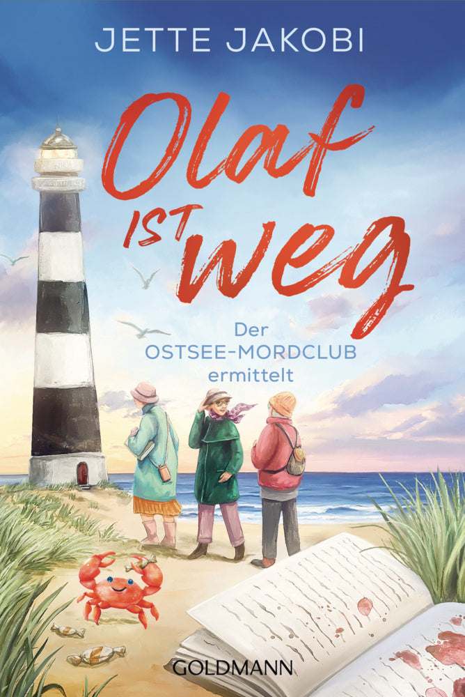 Olaf ist weg (Jette Jakobi)