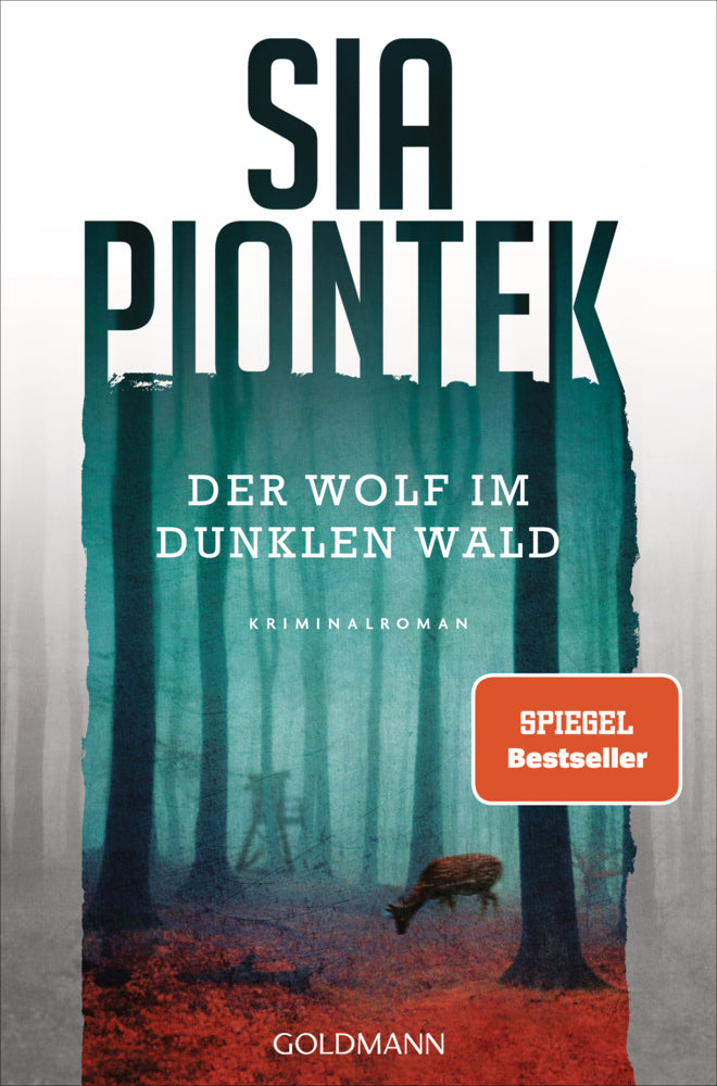 Der Wolf im dunklen Wald (Sia Piontek)