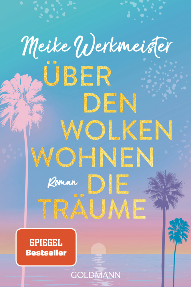 Über den Wolken wohnen die Träume (Meike Werkmeister)