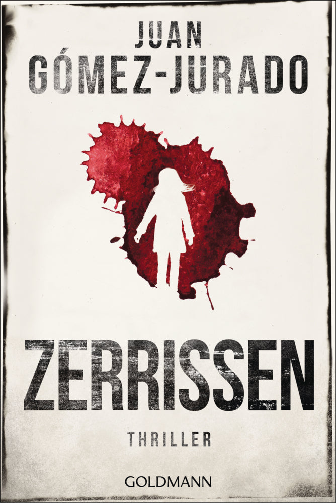 Zerrissen (Juan Gómez-Jurado)