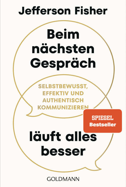 Beim nächsten Gespräch läuft alles besser (Jefferson Fisher)