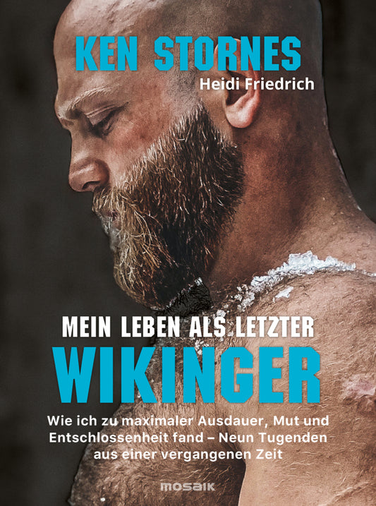 Mein Leben als letzter Wikinger (Ken Stornes)