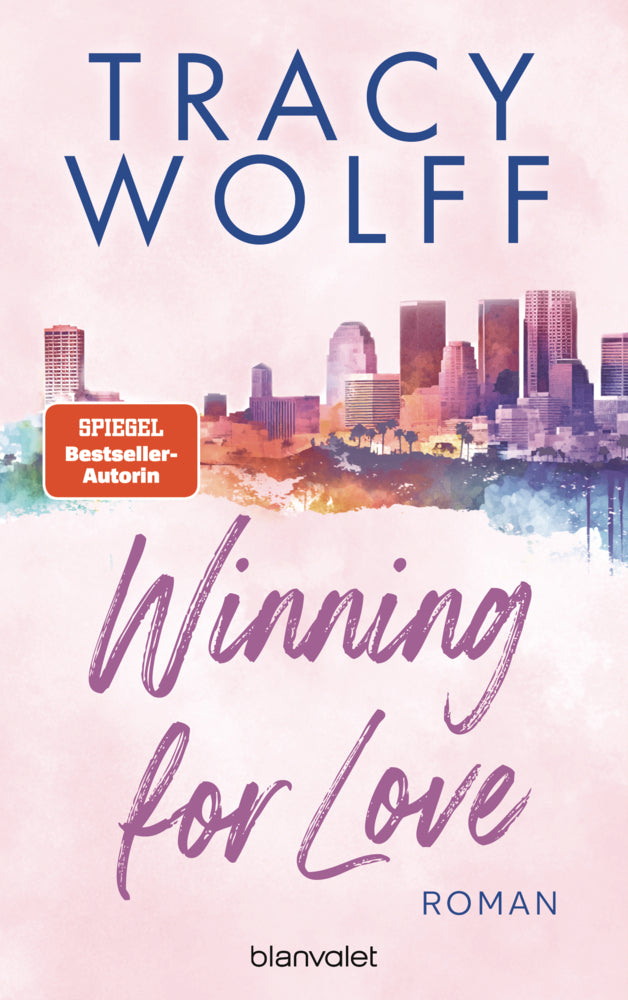 Winning for Love (Tracy Wolff)