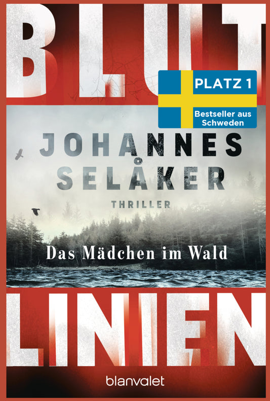 Blutlinien - Das Mädchen im Wald (Johannes Selåker)