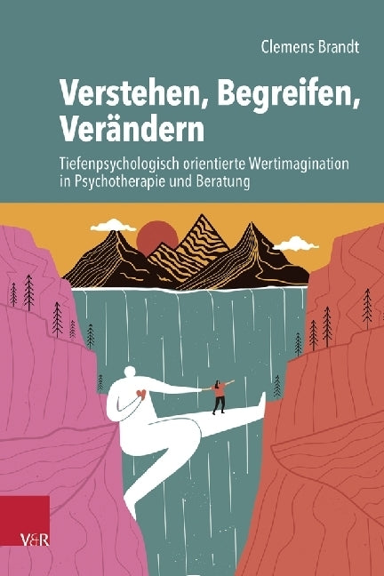 Verstehen, Begreifen, Verändern (Clemens Brandt)